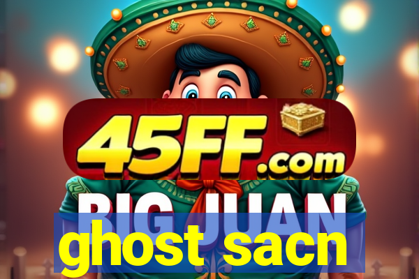 ghost sacn